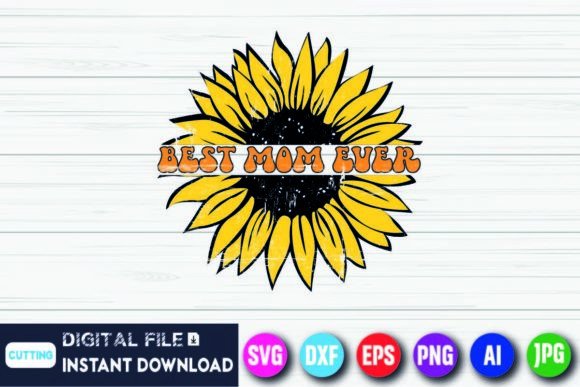 Best Mom Ever Sunflower Costume Mothers