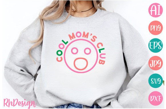 Cool Mom’s Club SVG