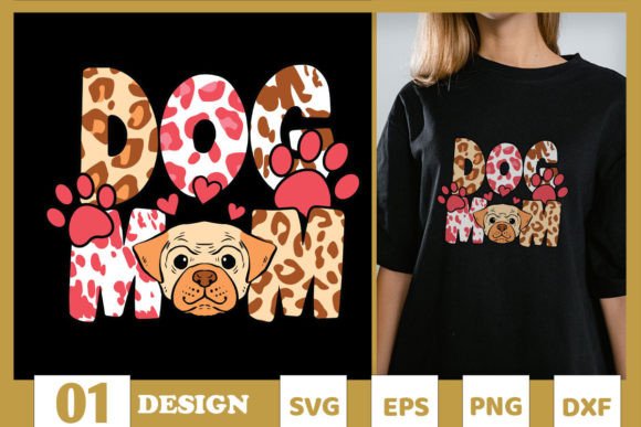 Dog Mom Dog Paw Leopard SVG