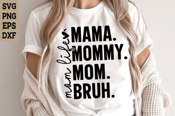 Mom Life SVG PNG, Mother’s Day SVG PNG