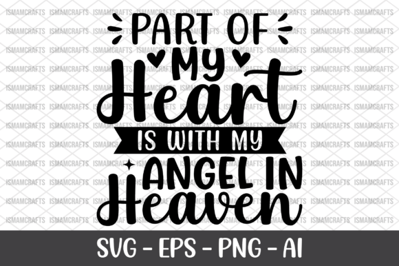 Part of My Heart Is with My Angel SVG