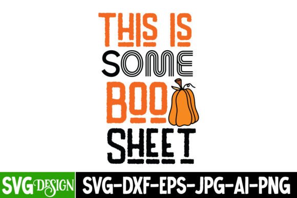 This is Some Boo Sheet T-shirt