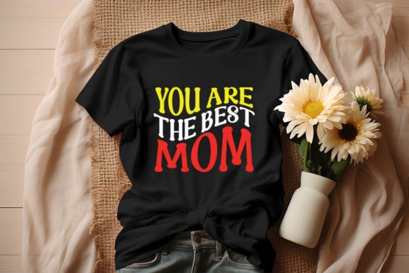 You Are the Best Mom Retro Design